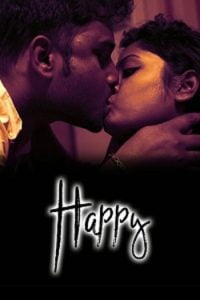 Download [18+] Happy (2023) UNRATED Bengali Short Film 480p | 720p WEB-DL