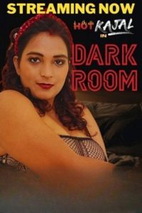 Download [18+] Dark Room (2023) UNRATED Hindi NeonX Originals Short Film 480p | 720p WEB-DL