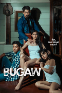 Download [18+] Bugaw (2023) UNRATED HDRip Hollywood Movie 480p | 720p WEB-DL