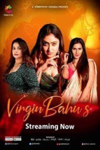 Download Virgin Bahus [18+] (2023) S01 [Episode 1 To 3] Hindi Cineprime WEB Series 720p | 1080p WEB-DL