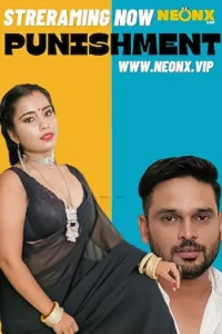 Download Punishment [18+] (2023) UNRATED Hindi NeonX Originals Short Film 480p | 720p WEB-DL