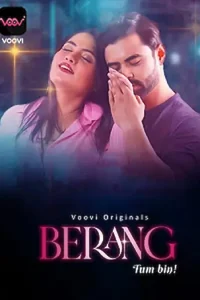 Download WebseriesSex Berang S01 Part 2 [18+] (2023) Hindi Voovi Complete WEB Series