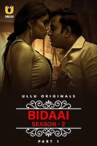 Download WebseriesSex Bidaai S01 Part 1 [18+] (2023) Hindi ULLU Originals Complete WEB Series