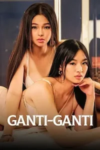 Download WebseriesSex Ganti Ganti [18+] (2023) UNRATED Tagalog Full Movie