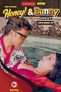 Download WebseriesSex [18+] Honey And Bunny (2023) UNRATED Hindi NeonX Originals Film