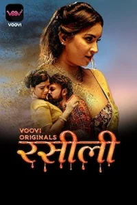 Download WebseriesSex [18+] Rasili (2022) S01 Part 1 Hindi Voovi Complete WEB Series