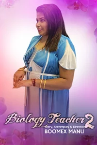 Download WebseriesSex [18+] Biology Teacher (2023) S01 {Episode 2 Added} Hindi BoomEX WEB Series