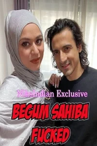 Download WebseriesSex [18+] Begum Sahiba F*cked (2020) UNRATED NiksIndian Short Film