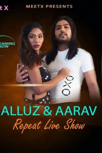 Download Webseriessex [18+] Malluz And Aarav (2024) UNRATED Hindi MeetX Short Film