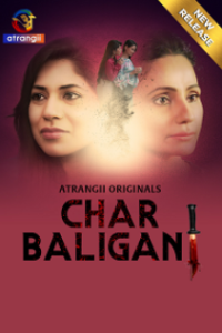 Download Webseriessex [18+] Char Baliganj (2024) UNRATED Hindi Atrangii Short Film