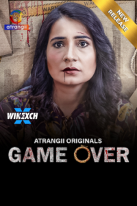 Download Webseriessex [18+] Game Over (2024) UNRATED Hindi Atrangii Short Film