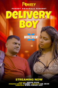 Download Webseriessex [18+] Delivery Boy (2024) UNRATED Hindi Fukrey Originals Short Film