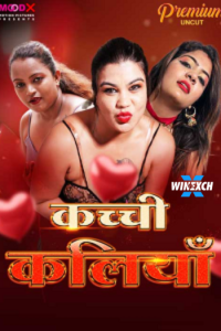 Download Webseriessex [18+] Kachi Kaliya (2024) UNRATED Hindi MoodX Short Film