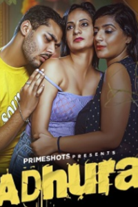 Download Webseriessex [18+] Adhura (2024) S01 {Episode 2 Added} Hindi PrimeShots WEB Series