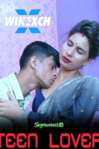 Download Webseriessex [18+] Teen Lover (2024) UNRATED Hindi Short Film