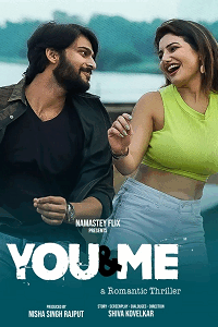 Download [18+] You And Me 2 (2025) UNRATED Hindi Namasteyflix Short Film 480p | 720p WEB-DL
